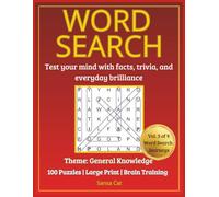 Varied Topics Word Search for Adults & Seniors: Large Print Puzzle Book for Brain Wellness: 100 Engaging Word Search Puzzles Covering Nature, History, ... More (Ninefold Quest: A Word Search Odyssey)