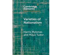 Varieties of Nationalism : Communities, Narratives, Identities