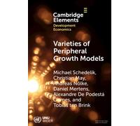 Varieties of Peripheral Growth Models : Towards a New Comparative Political Economy of Development