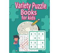 Variety Puzzle Books For Kids: Mixed Smart Games (Word Search,Sudoku,Mazes,I spy,Hangman...) and More !
