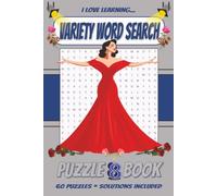Variety Word Search 8 Puzzle Book: Easy to Read Print About Various Topics | Nostalgia | 6 x 9 inches | 60 Puzzles | Solutions Included