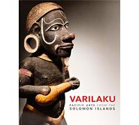Varilaku: Pacific Arts from the Solomon Islands