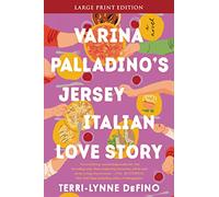 Varina Palladino's Jersey Italian Love Story