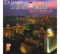 Varios Artist - La Habana De Noche En Navidad