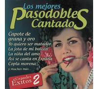 Varios Artistas - Los mejores pasodobles cantados - Grandes Éxitos 2
