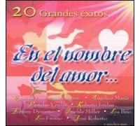 Varios - En El Nombre Del Amor: 20 Grandes Exitos