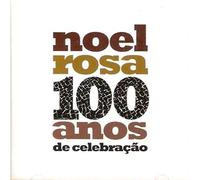 Vários - Noel Rosa - 100 Anos De Celebração