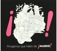 Varios - Pongamos Que Hablo de Madrid