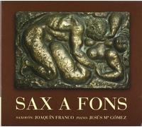 Varios - Sax A Fons (Falla, Albeniz, Granados)