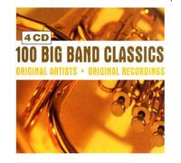 Various - 100 Big Band Classics