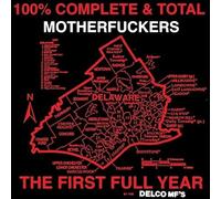 Various - 100% Complete And Total Motherfuckers