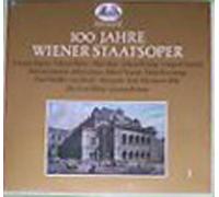 Various - 100 Jahre Wiener Staatsoper [VINYL]