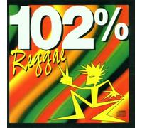 Various Artists - 102% Reggae