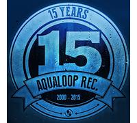 Various - 15 Years Aqualoop Rec.