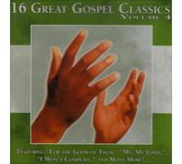 VARIOUS - 16 Great Gospel Classics, Vol. 4
