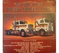 Various - 16 Greatest Truck Driver Hits