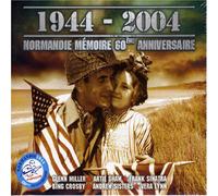 Various - 1944 - 2004 Normandie Memoire 60th Anniversaire