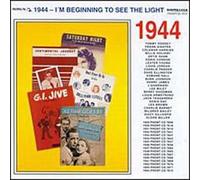 Various - 1944-I'm Beginning To See the Light