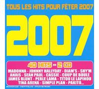 Various - 2007 Tous Let Hits pour Feter [Import]