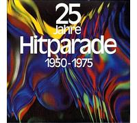 Various - 25 Jahre Hitparade 1950 -1975 - Polydor - 63445, SR International - 63445