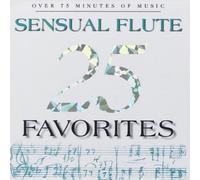 Various - 25 Sensual Flute Favorites