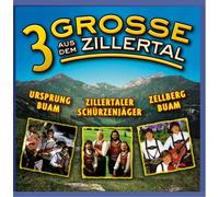 Various 3 Grosse aus dem Zillertal (CD)
