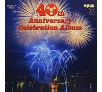 Various - 40th Anniversary Celebration Album [VINYL]