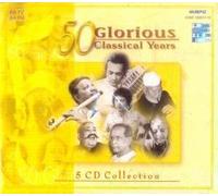 VARIOUS - 50 GLORIOUS YEARS CLASSICAL