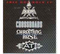 VARIOUS 7" (45) GERMAN EMI 1991 4 TRACK FEATURING AXXIS,FATE,CHROMING ROSE AND CROSSROADS (ROCK02) PIC SLEEVE