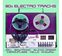 Various - 80s Electro Tracks Vol. 6