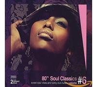 Various - 80's Soul Classics Volume 6 - Sweet Soul Vibes And Funky Club - Y4z