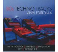 VARIOUS - 80s Techno Tracks: Vinyl Edition 4 - Vinyl (LP)