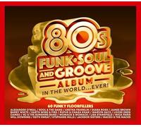 Various - 8Os FUNK S0UL GR00VE (Just Be Bood To Me, Saturday Love, All Fall Down, Feel So Real etc.) Funky FIoorfiIIers