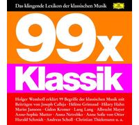 Various - 99 x Klassik - Das klingende Lexikon der klassischen Musik