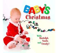 Various - A Baby's Christmas: With Rudolph, Santa and Frosty