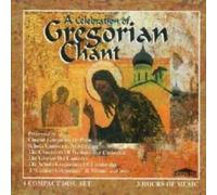 Various - A Celebration of Gregorian Chant