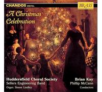 Various - A Christmas Celebration (Huddersfield Choral Society) (Chandos)