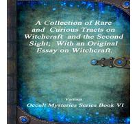 Various A Collection of Rare & Curious Tracts on Witchcraft & the Various Multicolor