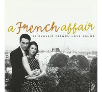 Various - A French Affair: 43 Classic French Love Songs