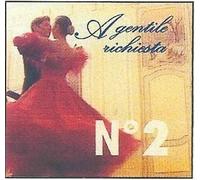 Various - a gentile richiesta vol.2 AudioCD Italian Import