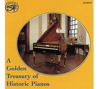 Various - A Golden Treasury of Historic Pianos