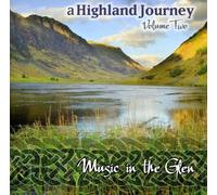 Various - A Highland Journey Vol.2: Music In The Glen