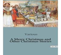 Various A Merry Christmas & Other Christmas Stories Paperback Book Various Multicolor