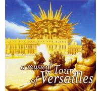 Various - A Musical Tour of Versailles