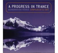 Various - A Progress In Trance: SCANDANAVIAN TRANCE;COMPILED BY DJ ANTI