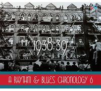 Various - A Rhythm & Blues Chronology 6 (1938- 39)