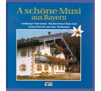 Various - A Schöne Musi aus Bayern