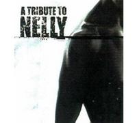 Various – A Tribute To Nelly – Redline