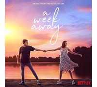 Various - A Week Away (Music From the Netflix Film)