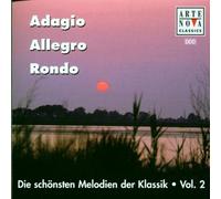 Various - Adagio, Allegro, Rondo (die Schönsten Melodien der Klassik Vol. 2)